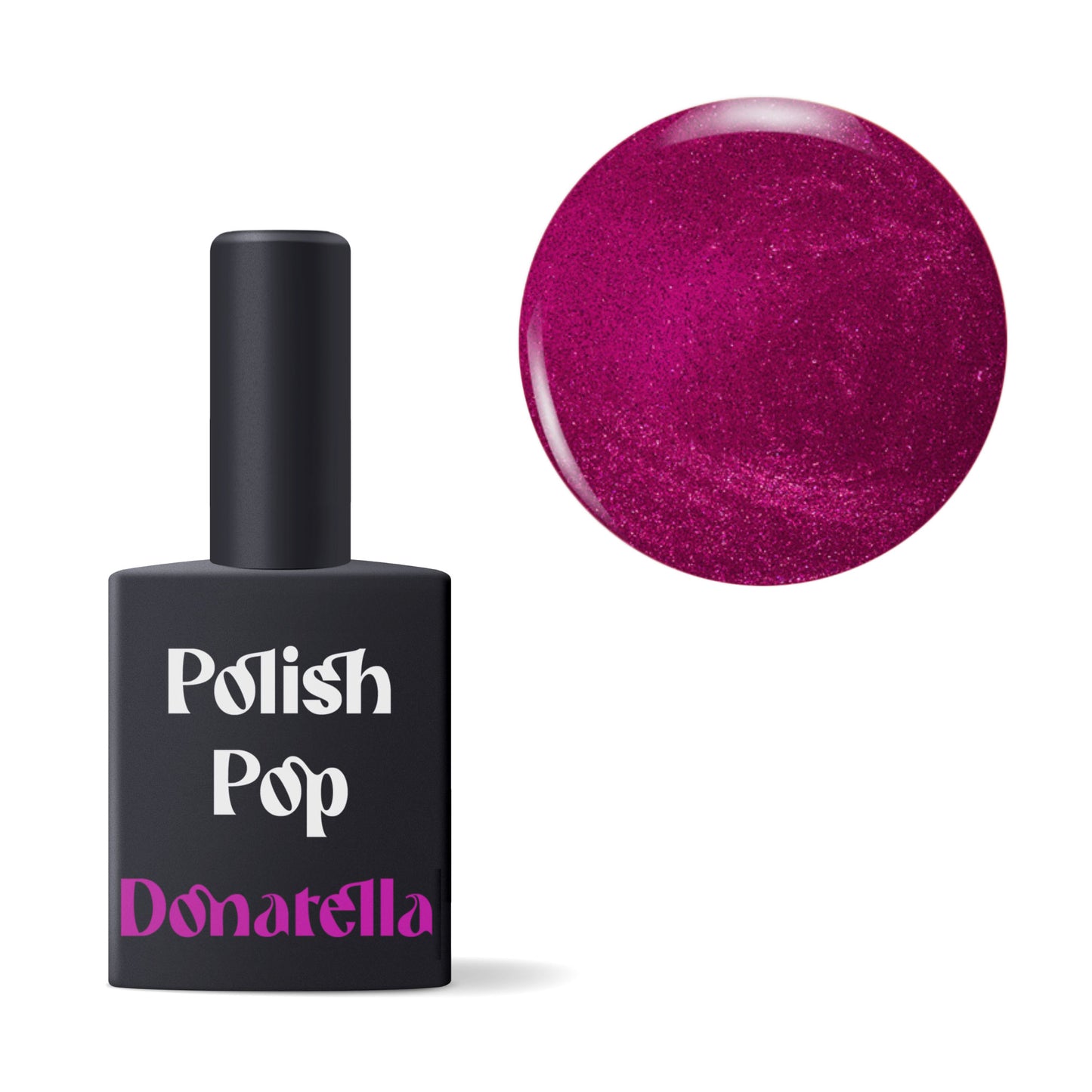 POLISH POP DONATELLA - FUCSIA